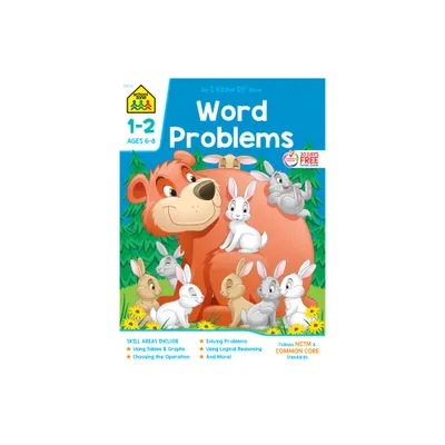 School Zone Word Problems Grades 1-2 Workbook - (I Know It) (Paperback)