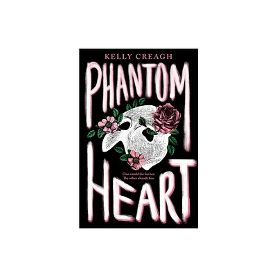 Phantom Heart - by Kelly Creagh (Paperback)