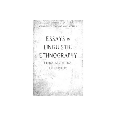 Essays in Linguistic Ethnography