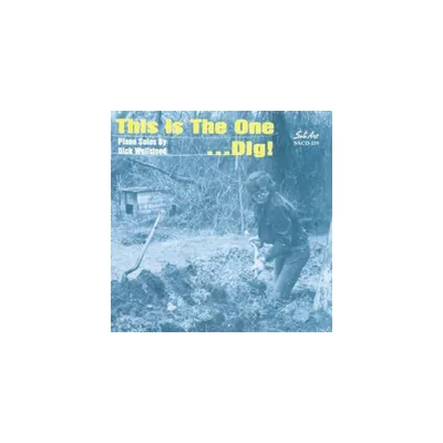 Dick Wellstood - This Is the One Dig (CD)