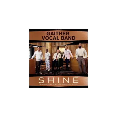 Gaither Vocal Band - Shine: The Darker The Night, The Brighter The Light (CD)