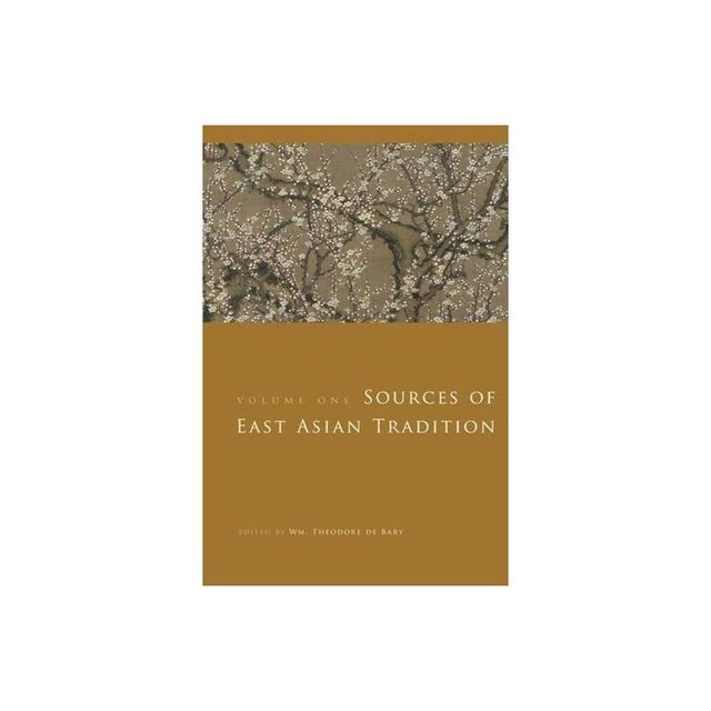 Sources of East Asian Tradition