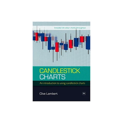 Candlestick Charts - by Clive Lambert (Paperback)