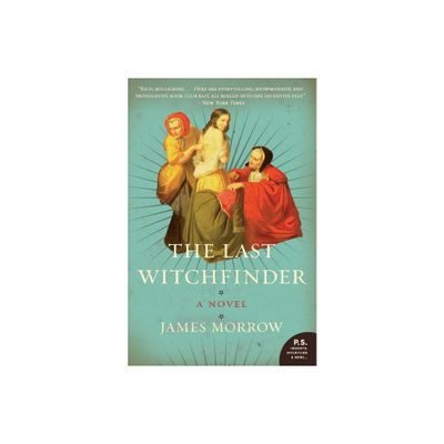 The Last Witchfinder - by James Morrow (Paperback)