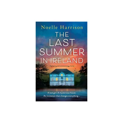 The Last Summer in Ireland - by Noelle Harrison (Paperback)