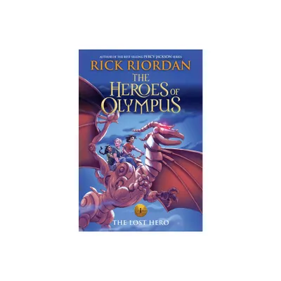 The Heroes of Olympus, Book One: The Lost Hero - (New Cover) - by Rick Riordan (Paperback)