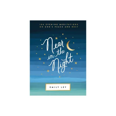 Near in the Night - by Emily Ley (Hardcover)