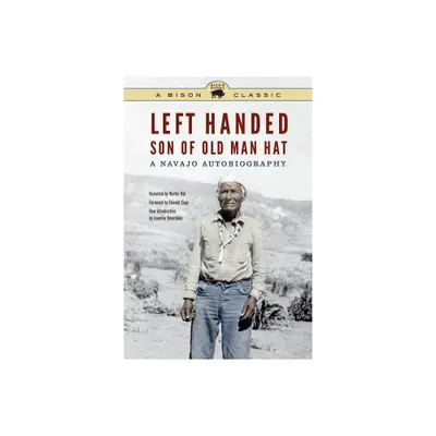 Left Handed, Son of Old Man Hat - (Bison Classic Editions) (Paperback)