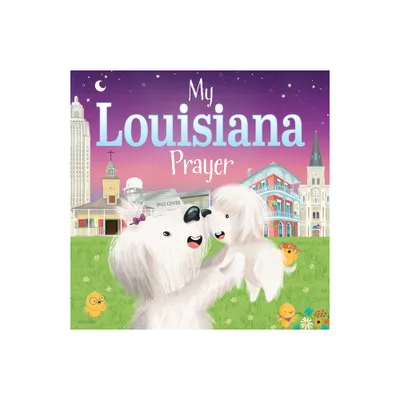 My Louisiana Prayer - (My Prayer) by Trevor McCurdie (Board Book)