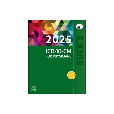 Bucks 2025 ICD-10-CM for Physicians - by Elsevier Inc & Jackie Koesterman (Spiral Bound)