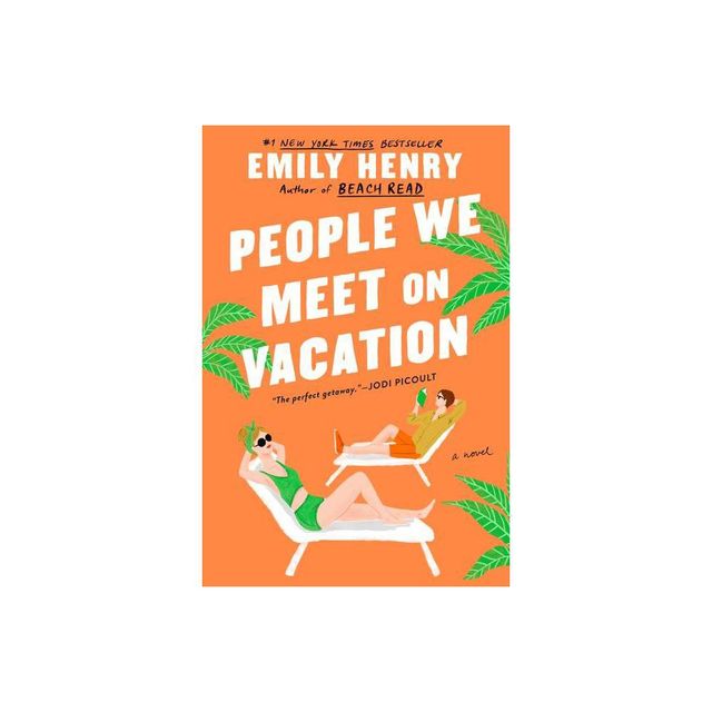 People We Meet On Vacation - By Emily Henry (paperback) : Target