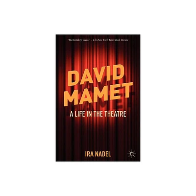 David Mamet - by I Nadel (Paperback)