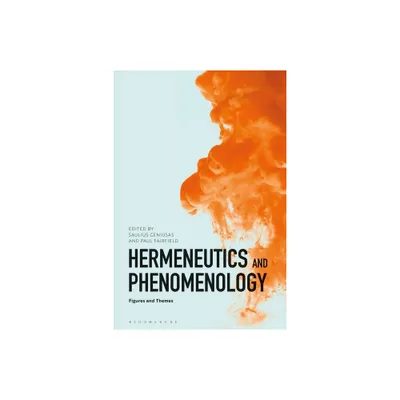 Hermeneutics and Phenomenology - by Saulius Geniusas & Paul Fairfield (Paperback)