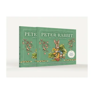 The Classic Tale of Peter Rabbit Classic Heirloom Edition - (Classic Edition) by Beatrix Potter (Hardcover)