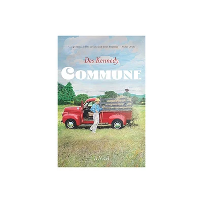 Commune - by Des Kennedy (Paperback)