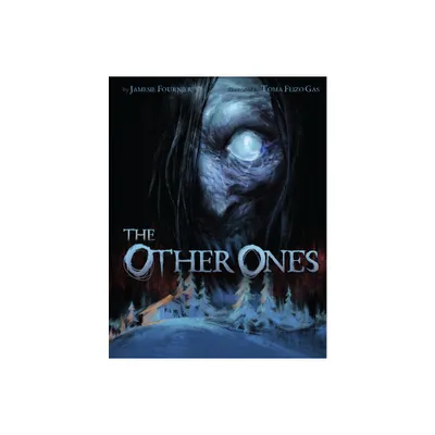 The Other Ones - by Jamesie Fournier (Hardcover)