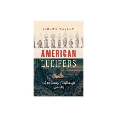 American Lucifers - by Jeremy Zallen (Paperback)