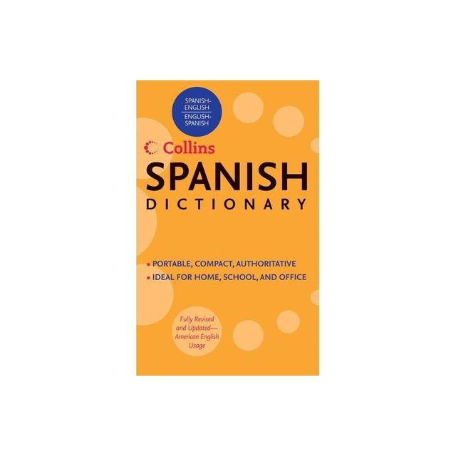 Collins Spanish Dictionary - (Collins Language) by Harpercollins Publishers (Paperback)