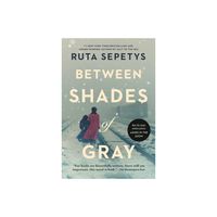 Between Shades Of Gray - By Ruta Sepetys ( Paperback )