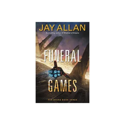 Funeral Games - (Far Stars) by Jay Allan (Paperback)