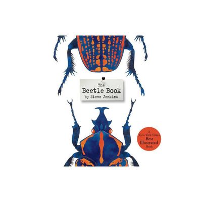 The Beetle Book - by Steve Jenkins (Hardcover)