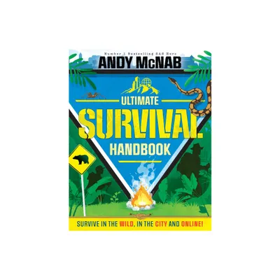 Andy McNab Ultimate Survival Handbook - (Hardcover)