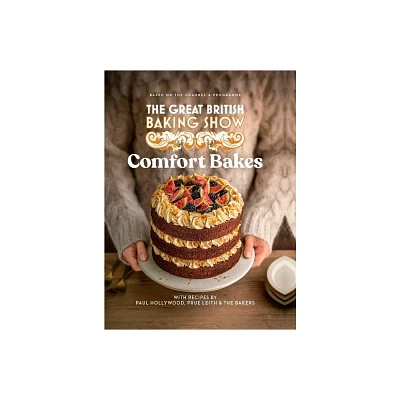 The Great British Baking Show 2024 - by The Bake Off Team (Hardcover)