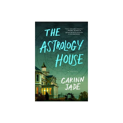 The Astrology House - by Carinn Jade (Hardcover)