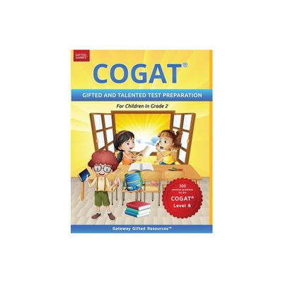 COGAT Test Prep Grade 2 Level 8 - by Gateway Gifted Resources (Paperback)