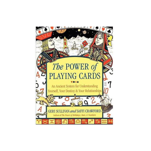 The Power of Playing Cards - by Geri Sullivan & Saffi Crawford (Paperback)