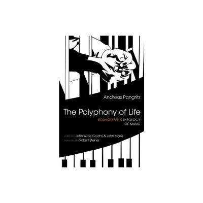 The Polyphony of Life - by Andreas Pangritz (Paperback)