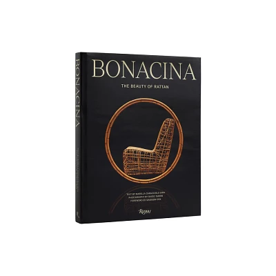 Bonacina: The Beauty of Rattan - by Marella Caracciolo Chia (Hardcover)