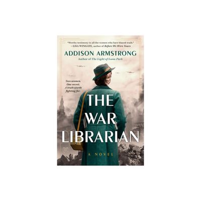 The War Librarian - by Addison Armstrong (Paperback)