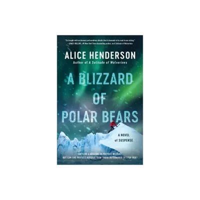 A Blizzard of Polar Bears - (Alex Carter) by Alice Henderson (Paperback)