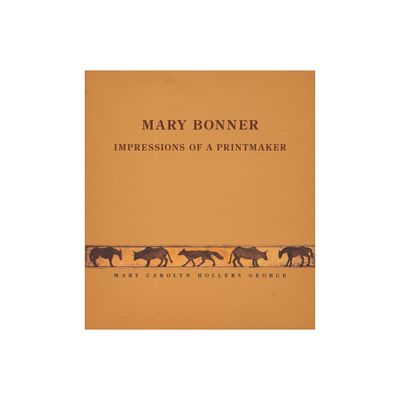 Mary Bonner - by Mary Carolyn Hollers George (Paperback)