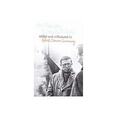 The Philosophy of Jean-Paul Sartre - (Paperback)