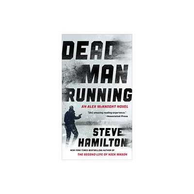 Dead Man Running - (Alex McKnight) by Steve Hamilton (Paperback)