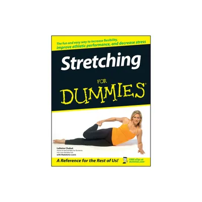 Stretching for Dummies - (For Dummies) by Lareine Chabut (Paperback)