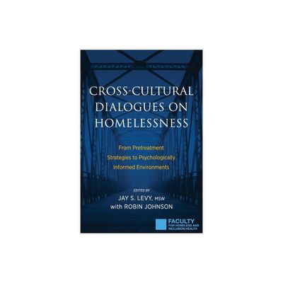 Cross-Cultural Dialogues on Homelessness