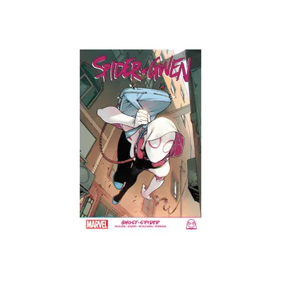 Spider-Gwen: Ghost-Spider - by Seenan McGuire (Paperback)