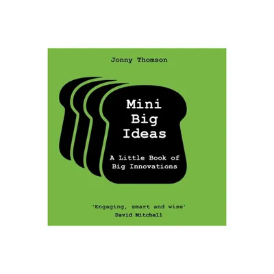 Mini Big Ideas - by Jonny Thomson (Hardcover)