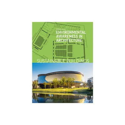 Sustainable Buildings - by Dorian Lucas & Hans Wolfgang Hoffmann & Chris Van Uffelen (Hardcover)