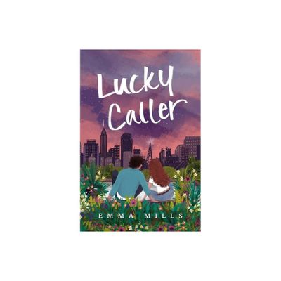 Lucky Caller - by Emma Mills (Paperback)