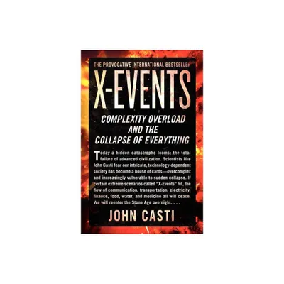 X-Events - by John L Casti (Paperback)