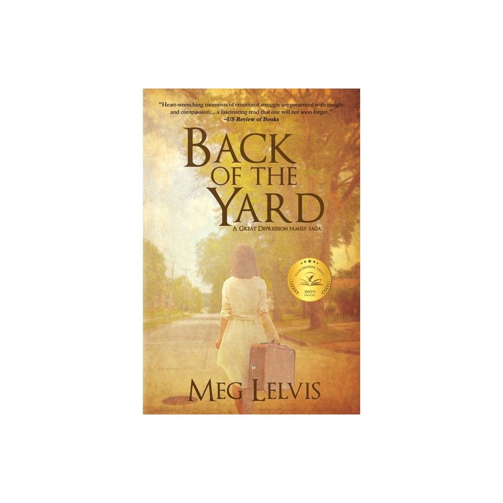 Back of The Yard - by Meg Lelvis (Paperback)