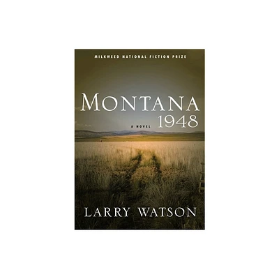 Montana 1948 - by Larry Watson (Paperback)