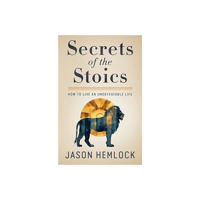 Secrets of the Stoics