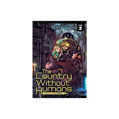 The Country Without Humans Vol. 2 - by Iwatobineko (Paperback)