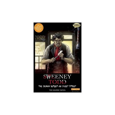 Sweeney Todd: The Demon Barber of Fleet Street, Original Text - (Classical Comics: Original Text) by Clive Bryant (Paperback)