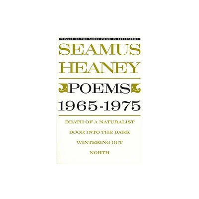 Poems, 1965-1975 - by Seamus Heaney (Paperback)